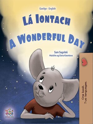 cover image of Lá Iontach / A Wonderful Day